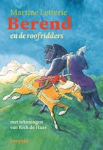 Berend en de roofridders (9789025876661, Martine Letterie), Verzenden