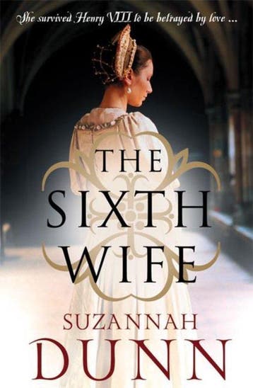 Sixth Wife 9780007229727 Suzannah Dunn, Verzenden, Gelezen, Suzannah Dunn