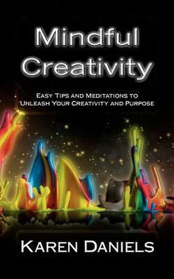 Mindful Creativity 9781467933131 Karen Daniels, Verzenden, Karen Daniels