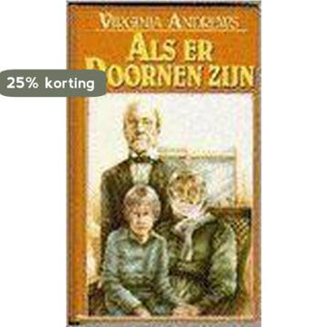 Als er doornen zijn 9789032502768 Virginia Andrews, Boeken, Verzenden, Gelezen, Virginia Andrews