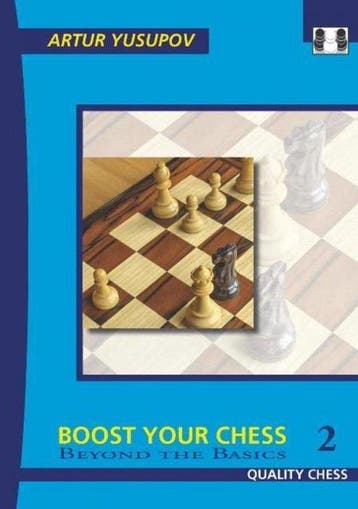 Boost your Chess 2 9781906552435 Artur Yusupov, Verzenden, Gelezen, Artur Yusupov