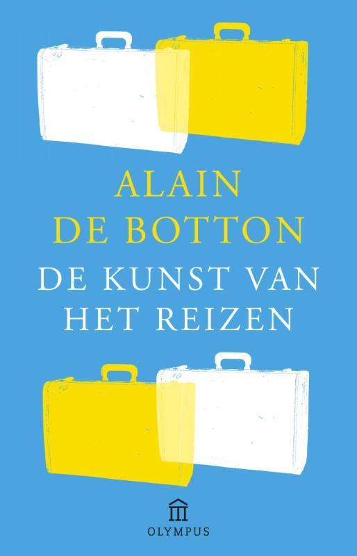 De kunst van het reizen 9789046704448 Alain de Botton, Boeken, Filosofie, Gelezen, Verzenden