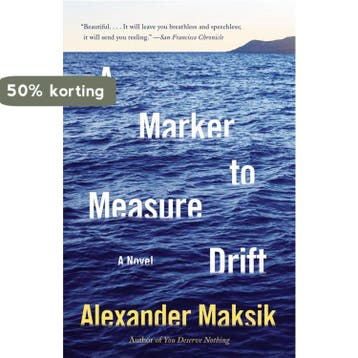 A Marker to Measure Drift 9780345803863 Alexander Maksik, Verzenden, Alexander Maksik