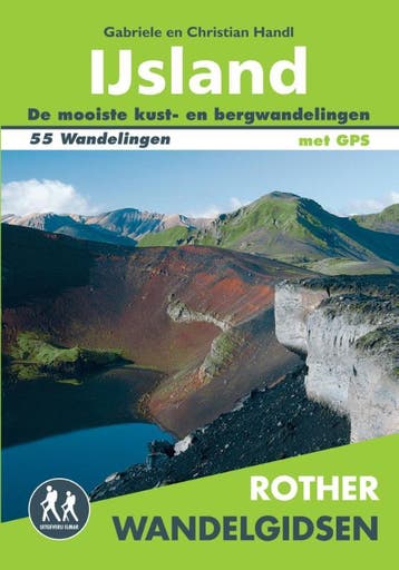 IJsland / Rother Wandelgidsen 9789038925493 Gabriele Handl, Verzenden, Gabriele Handl