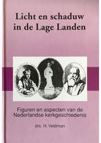 Licht en schaduw in de lage landen, Verzenden, Gelezen