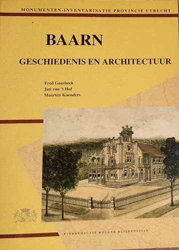 Baarn / Monumenten-inventarisatie provincie Utrecht / 13, Verzenden, F. Gaasbeek