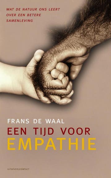 Een tijd voor empathie 9789025436636 Frans de Waal, Verzenden, Zo goed als nieuw, Frans de Waal