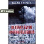 FYSICA VAN DE ONSTERFELIJKHEID 9789041400796 F.J. Tipler, Verzenden, F.J. Tipler