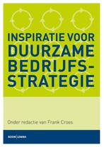 Inspiratie voor duurzame bedrijfsstrategie 9789089536563, Boeken, Verzenden, Gelezen