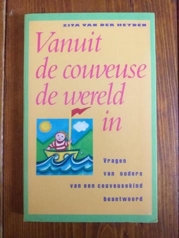 Vanuit de couveuse de wereld in 9789021005331, Verzenden, Z. van der Heyden