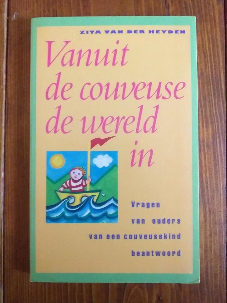 Vanuit de couveuse de wereld in 9789021005331, Boeken, Zwangerschap en Opvoeding, Gelezen, Verzenden