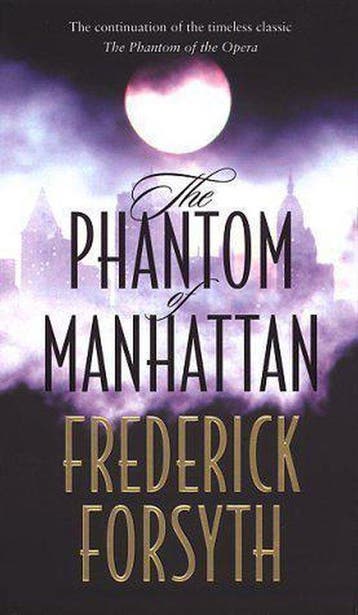 PHANTOM OF MANHATTAN 9780593045107 Frederick Forsyth, Verzenden, Gelezen, Frederick Forsyth