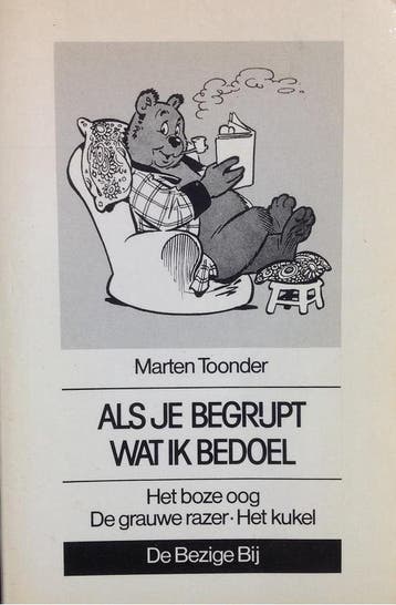 Als je begrijpt wat ik bedoel / Avonturen van Tom Poes, Verzenden, Gelezen, Marten Toonder