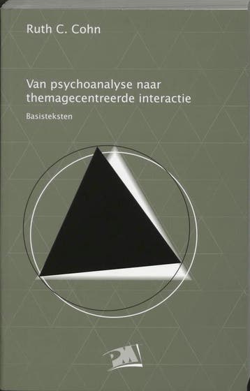 Van psychoanalyse naar themagecentreerde interactie /, Verzenden, Gelezen, R.C. Cohn