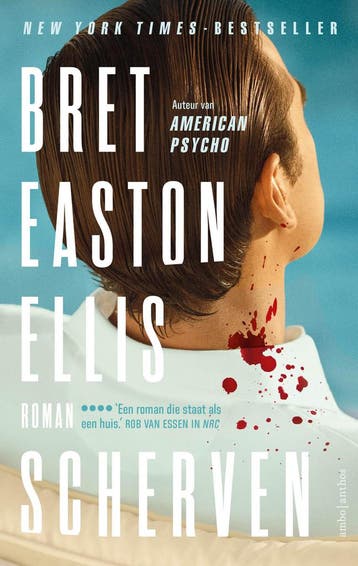 Scherven 9789026367809 Bret Easton Ellis, Verzenden, Gelezen, Bret Easton Ellis