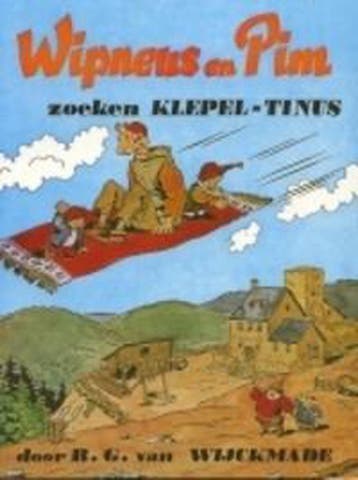 Wipneus en Pim zoeken Klepel-Tinus / Wipneus-serie, Verzenden, Gelezen, B.G. van Wijckmade