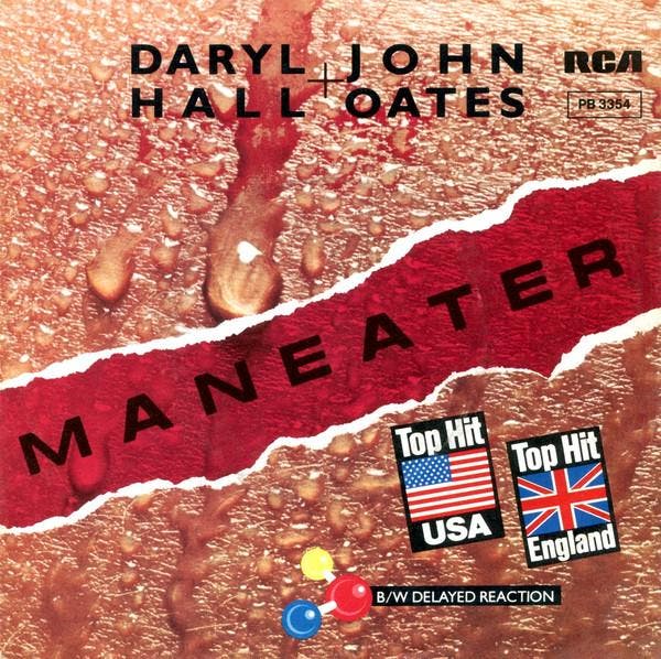 Daryl Hall & John Oates - Maneater B/W Delayed Reaction, CD & DVD, Vinyles | Rock