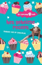Het geheime recept / De Cupcakeclub / 1 9789026134784, Verzenden, Gelezen, Marion van de Coolwijk