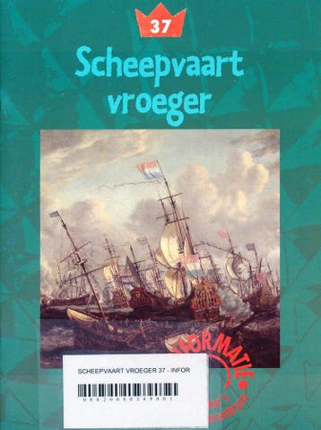 De Ruiters informatie 37 Scheepvaart vroeger, Boeken, Verzenden, Nieuw