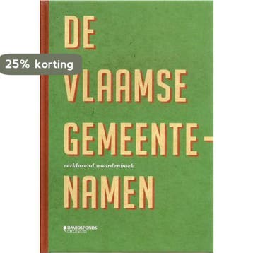 De Vlaamse gemeentenamen / Werken van de Koninklijke, Gelezen, Verzenden, Frans Debrabandere, Nederlands