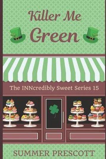 The Inncredibly Sweet- Killer Me Green 9781544735160, Verzenden, Gelezen, Summer Prescott
