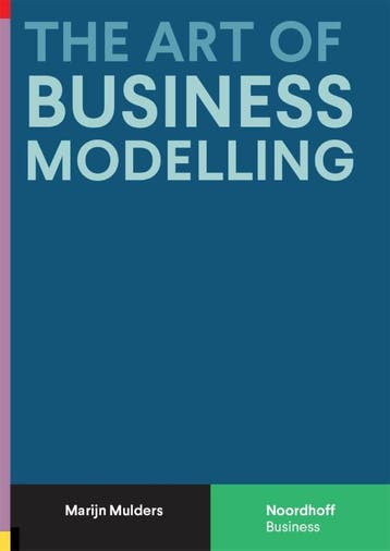 The Art Of Business Modelling | Marijn Mulders | Nieuw, Livres, Verzenden, Marijn Mulders