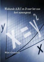 Wiskunde A, B, C en D voor het vwo 9789402199925 Wim Gronloh, Verzenden, Gelezen, Wim Gronloh