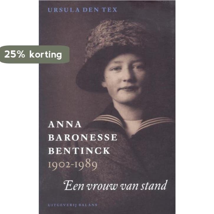 Anna baronesse Bentinck 1902-1989 9789050185899 U. den Tex, Boeken, Overige Boeken, Gelezen, Verzenden