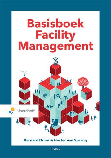 Basisboek Facility Management / Vast Boek / Noordhoff, Boeken, Verzenden, Zo goed als nieuw, Bernhard Drion