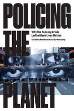 Policing The Planet Why Policing Crisis 9781784783167, Verzenden, Christina Heatherton