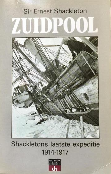 Zuidpool / Hollandia reisverhalen 9789060455364, Verzenden, Gelezen, E. Shackleton