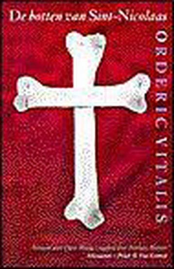 De botten van Sint-Nicolaas 9789025358730 O. Vitalis, Verzenden, O. Vitalis