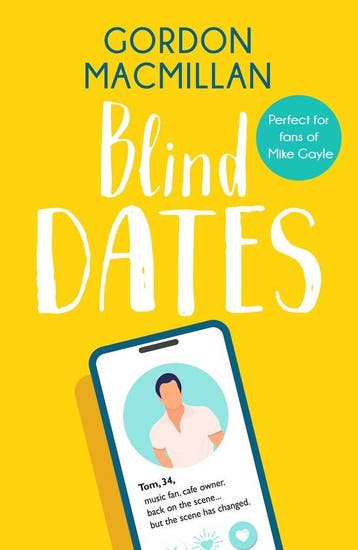 Blind Dates 9781804360231 Gordon Macmillan, Verzenden, Zo goed als nieuw, Gordon Macmillan