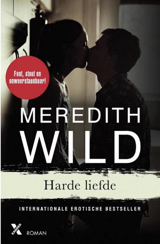 Harde liefde 9789401607667 Meredith Wild, Boeken, Romans, Zo goed als nieuw, Verzenden