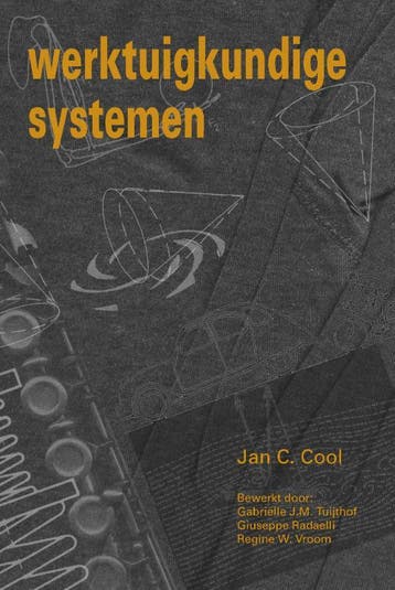 Werktuigkundige Systemen 9789065624581 Jan Cool, Boeken, Verzenden, Zo goed als nieuw, Jan Cool