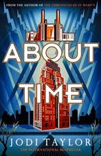 The Time Police- About Time 9781472286949 Jodi Taylor, Verzenden, Gelezen, Jodi Taylor