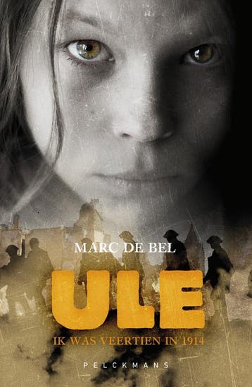Ule / Pauwelstrilogie / 1 9789463107341 Marc de Bel, Boeken, Verzenden, Zo goed als nieuw, Marc de Bel