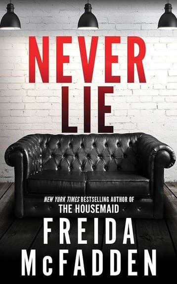 Never Lie 9781728296166 Freida Mcfadden, Verzenden, Gelezen, Freida Mcfadden