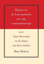 Hij kan me de bout hachelen met zijn vorstendommetje, Livres, Verzenden, Hans Boland