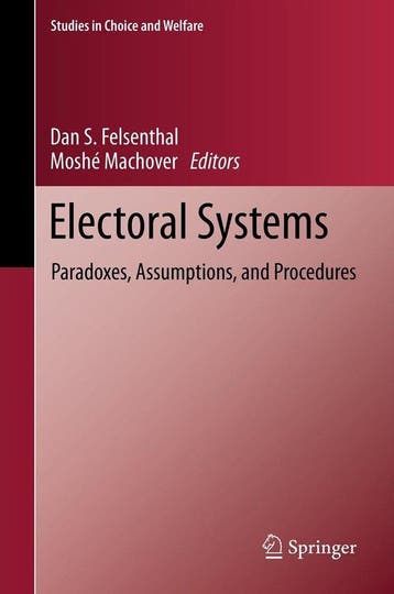 Electoral Systems 9783642204401 Dan S. Felsenthal, Verzenden, Gelezen, Dan S. Felsenthal