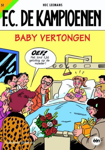 Baby vertongen / F.C. De Kampioenen / 51 9789002228759, Verzenden, Hec Leemans