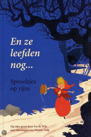 En ze leefden nog ... (sprookjes op rijm) 8711000286937, Boeken, Verzenden, Zo goed als nieuw, Ivo de Ws