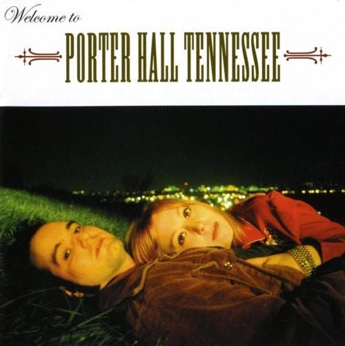 Porter Hall Tennessee - Welcome To Porter Hall Tennessee, CD & DVD, CD | Pop, Envoi