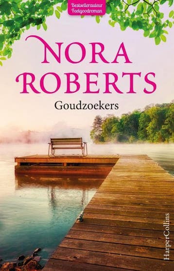 Goudzoekers 9789402701326 Nora Roberts, Boeken, Verzenden, Gelezen, Nora Roberts