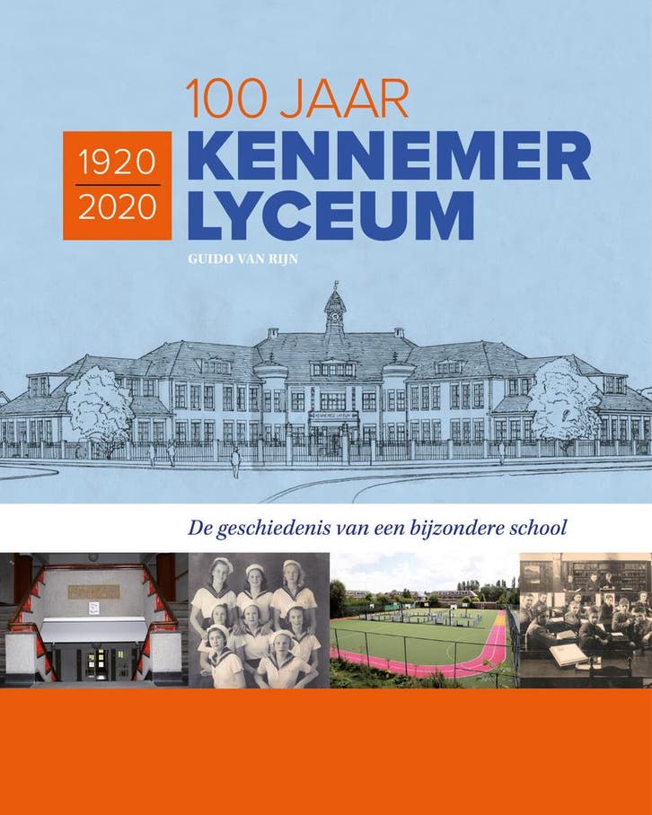 100 jaar Kennemer Lyceum 9789491936258 Guido van Rijn, Boeken, Geschiedenis | Stad en Regio, Zo goed als nieuw, Verzenden