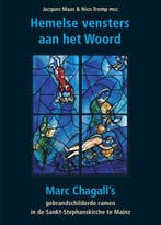 Hemelse vensters aan het Woord. Marc Chagalls, Verzenden, Zo goed als nieuw, Jacques Maas