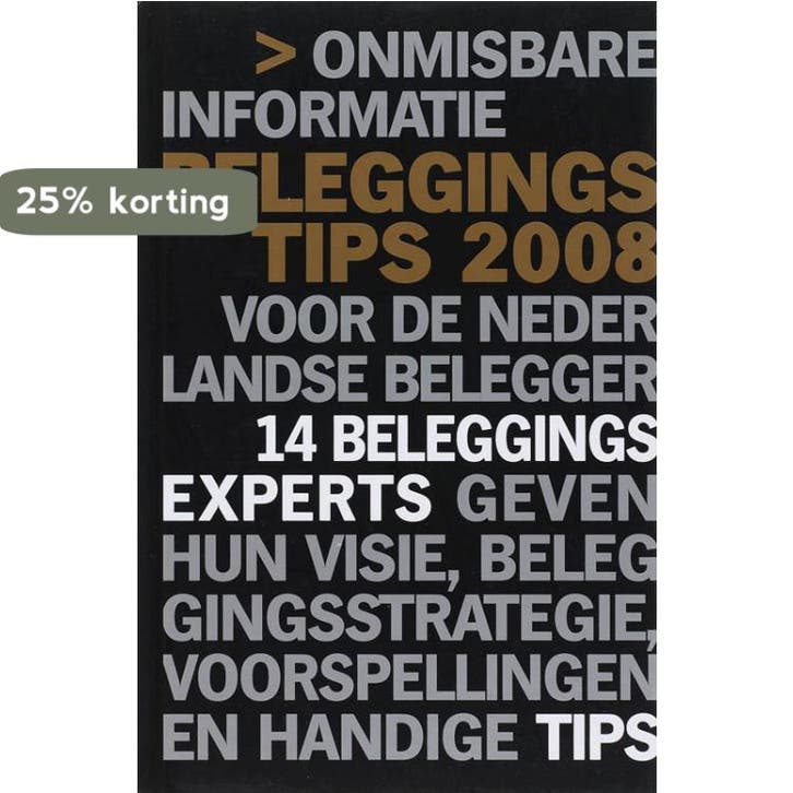 Beleggingstips 2008 9789080368422, Livres, Économie, Management & Marketing, Envoi