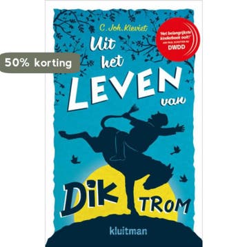 Uit het leven van Dik Trom 9789020622201 C. Joh. Kievit, Verzenden, Zo goed als nieuw, C. Joh. Kievit
