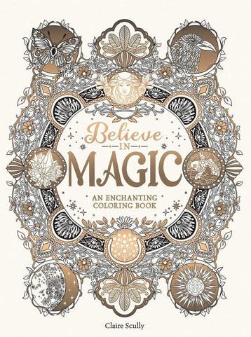 Believe in Magic An Enchanting Coloring Book 9781524865801, Verzenden