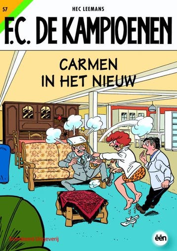 Carmen in het nieuw / F.C. De Kampioenen / 57 9789002236235, Verzenden, Gelezen, Hec Leemans